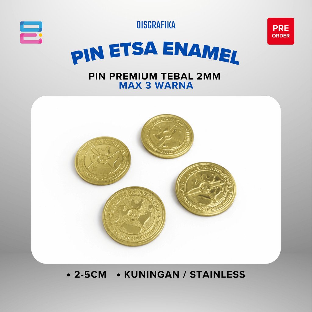 Pin Etsa / Enamel Custom Logo Ukuran 2-5cm - Kuningan / Stainless - Magnet / Peniti / Paku - Tebal 2mm